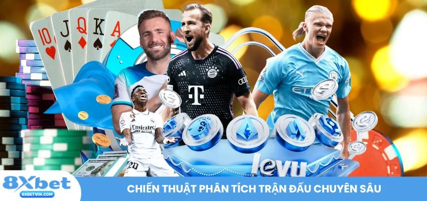 Chiến thuật phân tích trận đấu chuyên sâu